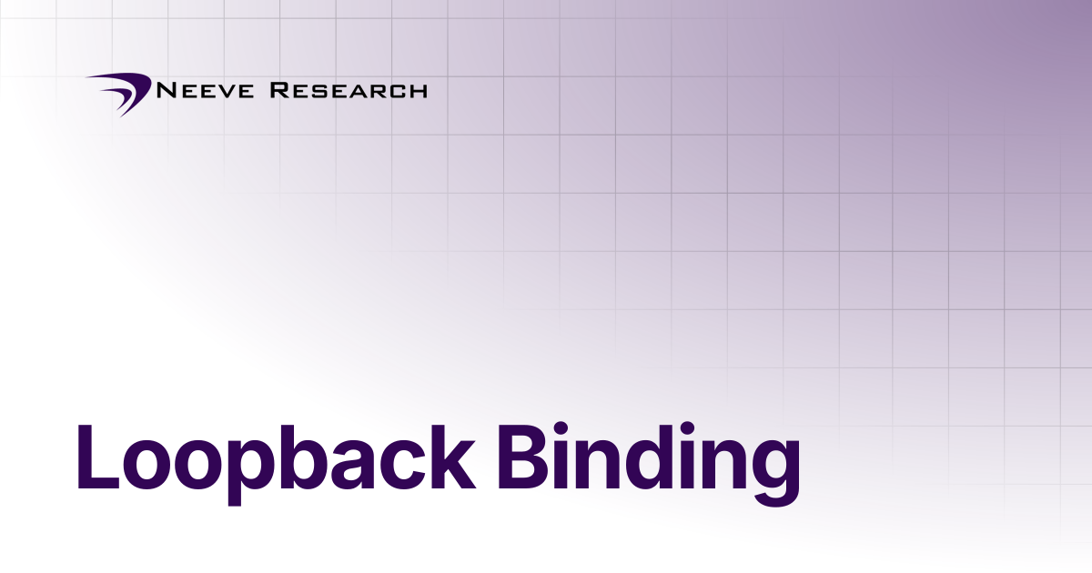 Loopback Binding | X Platform Documentation